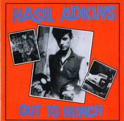 Hasil Adkins : Out to Hunch